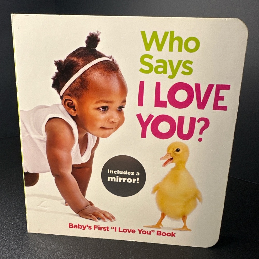 Highlights "Who Says I Love You?" Baby Board Book with Mirror | Ages‎ 0–3 | 2018